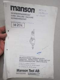 Manson skärborraggregat / Core Drilling Machine / Kernbohrgerät / Kairausporakone M 204 - käyttöohje / varaosaluettelo numerosta 620 001 -
