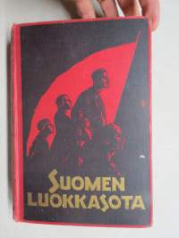 Suomen luokkasota - Historiaa ja muistelmia