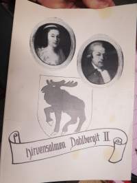 Hirvensalmen Dahlbergit II Esipolvien vaiheita (Dahlberg, Hirvensalmi) -sukukirja / family book