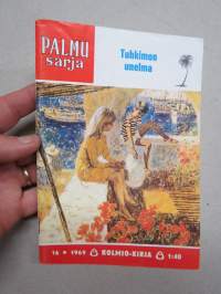 Palmu-sarja 1969 nr 16 - Tuhkimon unelma