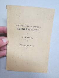 Punkalaitumen kunnan palojärjestys - palolaki - palosääntö