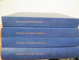 Rauman kaupungin historia I-IV - I Rauma vuoteen 1600, II 1600-1721, III 1721-1809, IV 1809-1917