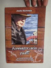 Kunniaporvarin paatti ja muita kertomuksia Raumanmeren rannoilta