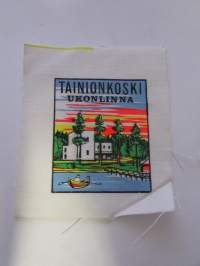 Tainionkoski Ukonlinna -kangasmerkki, matkailumerkki, leikkaamaton
