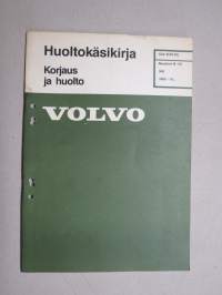 Volvo Moottori B 172 Huoltokäsikirja - Korjaus ja huolto - Osa 2(20-22) 340 1985 - 19.. -korjaamokirjasarjan osa