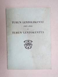 Turun lentoliikenne 1927-1935 ja Turun lentokenttä