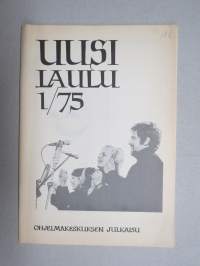 Uusi Laulu 1975 nr 1, poliittisen, vasemmistolaisen  laululiikkeen kannattaja, Helsingin laulufestiv., Karjalan marssi, Pulumerkki-boogie, Osoitteeni on Neuvostomaa