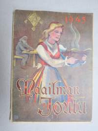 Maailman Joulu 1945 - Arvi A. Karisto Oy joululehti, kirjoituksia ja kuvituksia mm. Antero Kajanto, Jussi Kukkonen, Erkki Tanttu, Hugo Trentzsch, Riku Sarkola