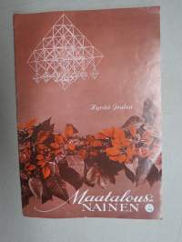 Maatalousnainen 1969 nr 12 Joulunumero, Maatilojen luonnonsuojelu, Perniön nukke ja Yliskylän emännän korut, Katajasta kaunista, Euran Maatalousnaiset 40 vuotta, ym.