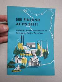 See Finland at it´s best - Helsinki - Lahti - Hämeenlinna - Tampere - Turku - Parainen -matkailuesite
