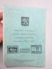 Finnland - Feldpost / Suomi - Kenttäpostia / Finland - Fältpost / Finland - Field Post