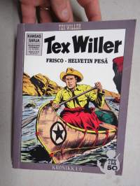 Tex Willer Kronikka nr 6 Erämaan laki - Frisco, helvetin pesä - Comanchit ja kiväärit