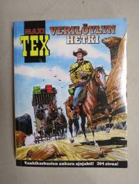 Maxi Tex 23 - Verilöylyn hetki