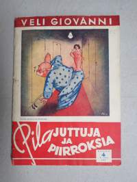 Pilajuttuja ja piirroksia nr 182 (1944 nr 4), toimittanut Veli Giovanni