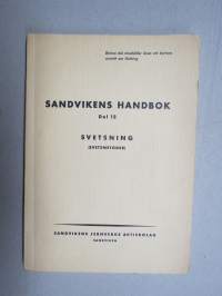 Sandvikens handbok - Svetsning (svetsmetoder) -hitsaus ja hitsausmenetelmät, ruotsinkielinen oppikirja