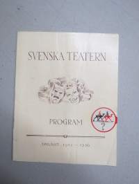 Svenska Teatern Helsingfors program spelåret 1934-35 Prinsen af Schiras, Tavarisch, Gustav Vasa, Du sköna ungdomstid, Minna von Barnhelm -käsiohjelma