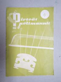 Pirteät Pelimannit nr 6