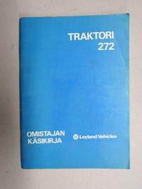 Leyland 272 traktori käyttö- ja huolto-ohjekirja