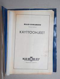 Allis-Chalmers traktori -käyttöohjekirja / huolto-ohjekirja