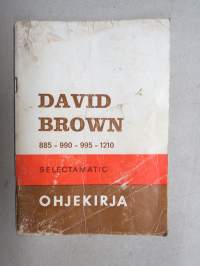 David Brown 885, 990, 995, 1210 Selectamatic traktori -käyttöohjekirja