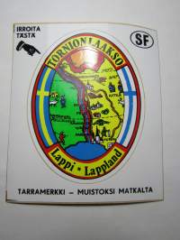 Tornionlaakso -Lappi -Lappland -tarra, matkamuistotarra 1970-luvulta