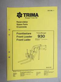 Trima / Bergsjö 930 Frontlastare / Front Loader / Front Lader -Reservdelar - Spare parts - Ersatzteile