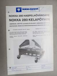 Nokka 280 Kelapöyhin - Haspelhövändare -asennus- käyttö- ja huolto-ohjekirja, varaosaluettelo