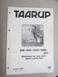 Taarup DM 1100, 1350, 1500 - Directions for use and spare parts list -käyttöohjekirja / varaosaluettelo