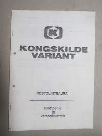 Kongskilde Variant nostolaiteaura -käyttöohjekirja ja varaosaluettelo KOPIO