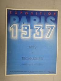 Exposition Paris 1937 Arts & Techniques 1937 nr 8 -Pariisin Maailmannäyttelylehti, Pavillon des Metaux, L´Afrique-Èquatoriale Francaise, Belqique, ym.