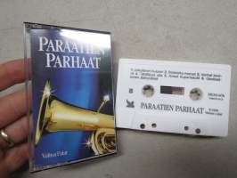Paraatien parhaat - Valitut Palat -C-kasetti / C-cassette