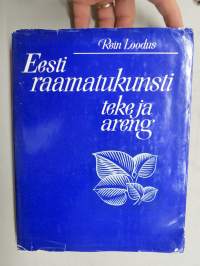 Eesti raamatukunsti teke ja areng kuni 1940