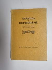 Kilpailuja ja kilpailutehtäviä - Kerhoja, vartioita ja muita nuorisoryhmiä varten