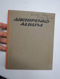 Archipenko Album -ex Weikko Puro, Berlin 3.7.1921