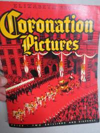 Elizabeth Regina - Coronation Pictures - Elizabeth II -kruunajaispäivä kuvakirjana