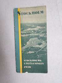 Stockholm - Stockholmsutställningen 1930 av konstindustri, konshandverk och hemslöjd -travel brochure and map matkailuesite / kartta