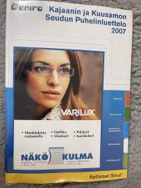 Kajaanin ja Kuusamon seudun puhelinluettelo 2007 (Kajaani ja Kuusamo)