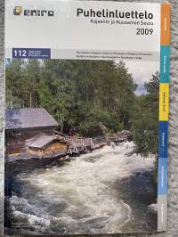 Kajaanin ja Kuusamon seudun puhelinluettelo 2009 (Vakka-Suomi ja Kuusamo)