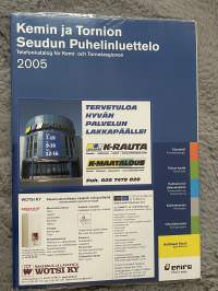 Kemin ja Tornion seudun Puhelinluettelo 2005 (Kemi ja Tornio)