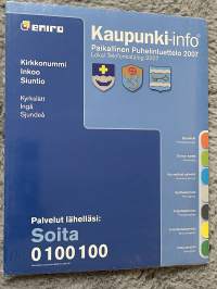 Kirkkonummen, Inkoon ja Siuntion Kaupunki-info ja Paikallinen Puhelinluettelo 2007 ( Kirkkonummi, Inkoo ja Siuntio)
