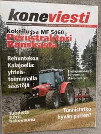 Koneviesti 2005 nr 6 - Kokeilussa MF5460 Perustraktori Ranskasta, Rehuntekoa Kalajoella: yhteistoiminnalla säästöjä, Tuhdista tuhti hakevaunu, ym.