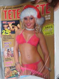 Tete-a-Tete 2006 nr 1-2 -aikuisviihdelehti / adult graphics magazine