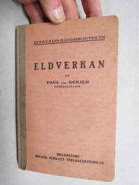 Elverkan - (Officerens Handbibliotek VII)