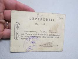 Lupakortti nr 148, 23.6.1941, varapostiljooni E. Rinne on Turun postikonttorin palveluksessa ja oikeutettu virkansa takia käymään postitalossa
