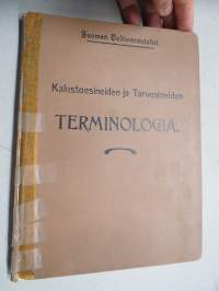 Suomen Valtionrautatiet - Kalustoesineiden ja Tarveaineiden Terminologia - Terminologi för Inventarier och Materialer (1915)