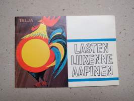 Lasten liikenneaapinen -traffic rules for children