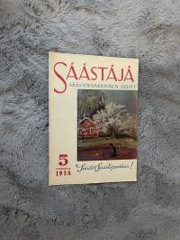 Säästäjä 1938 nr 5 - Säästöpankki - yleishyödyllinen rahalaitos, Epätaloudellisuutta, Mitä voidaan tehdä nuorison taloudellisen kasvatuksen hyväksi, ym.