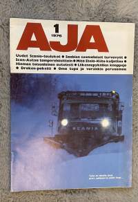 Aja 1976 nr 1 - Uudet Scania-taulukot, Saabien suomalaiset turvavyöt, Scan-Autoa tamperelaisittain, Mitä Etelä-Kiito kuljettaa, Hieman toisenlainen autotesti, ym.
