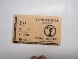 Suomi-Ruotsi maaottelu, Olympiastadion 31.8.1980, nr 00422 -pääsylippu / admission ticket