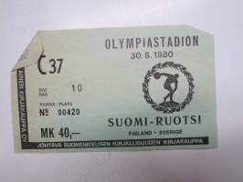 Suomi-Ruotsi maaottelu, Olympiastadion 30.8.1980, nr 00420 -pääsylippu / admission ticket